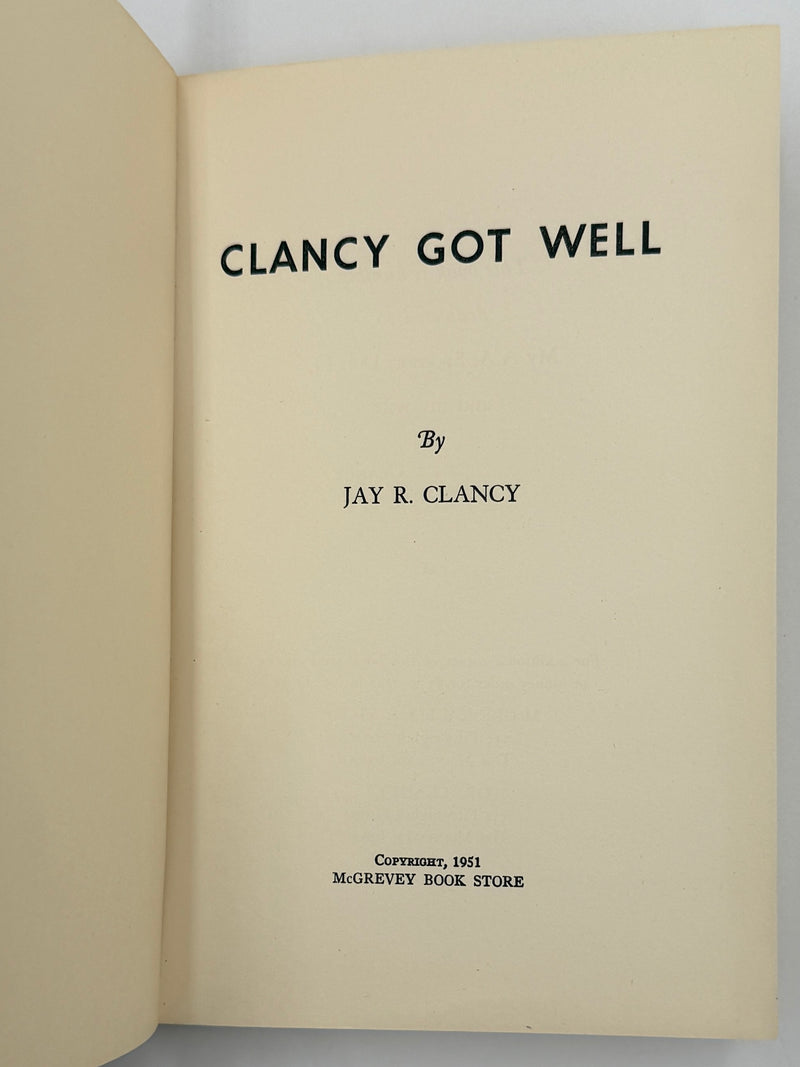 Clancy Got Well (1951) — Jay R. Clancy / Judge Ray Harrison (“Clancy”)