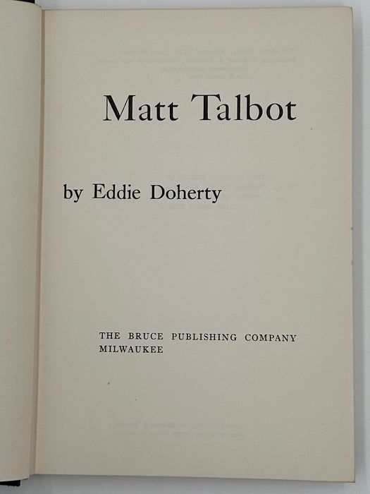 Matt Talbot by Eddie Doherty 1st Printing 1953 - ODJ