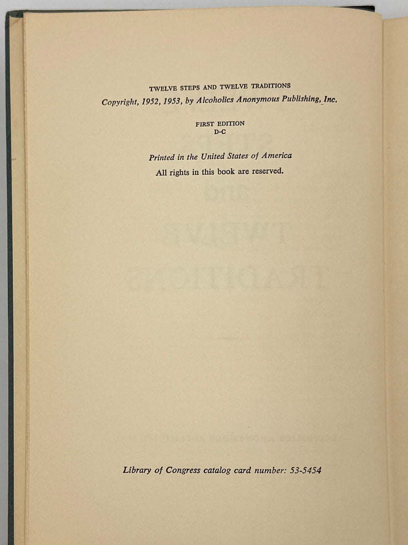 Alcoholics Anonymous Twelve Steps and Twelve Traditions - First Printing from 1953 - ODJ