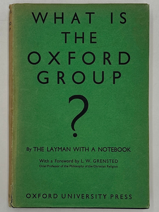 What is The Oxford Group? - Sixth Printing from 1937 West Coast Collection