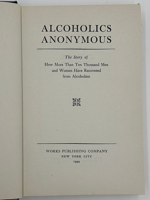 Alcoholics Anonymous First Edition 6th Printing from 1944 with ODJ