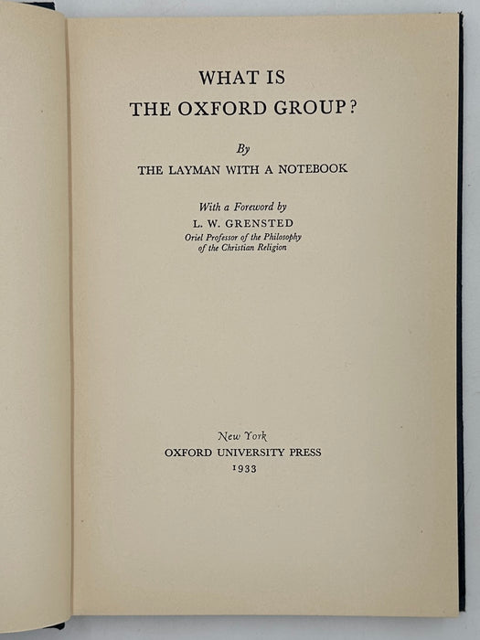 What is The Oxford Group? - First Printing from 1933