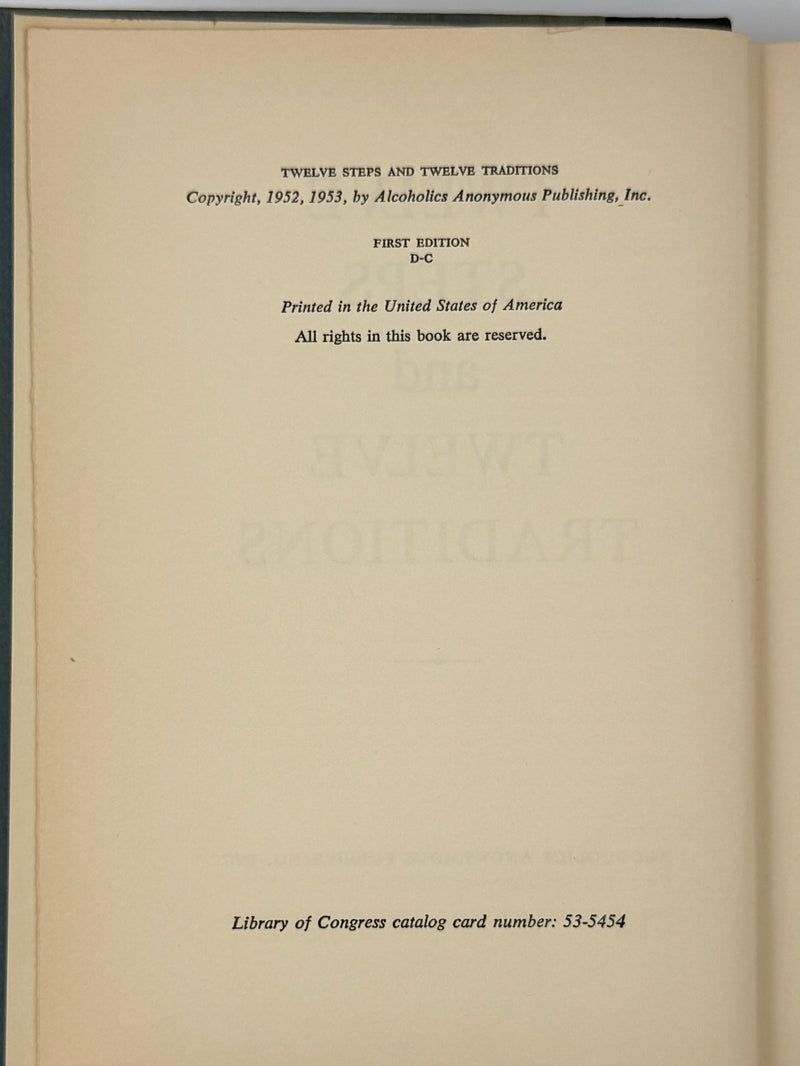 Twelve Steps and Twelve Traditions — First Edition, First Printing (1953) Alcoholics Anonymous Publishing, Inc. — Original Dust Jacket