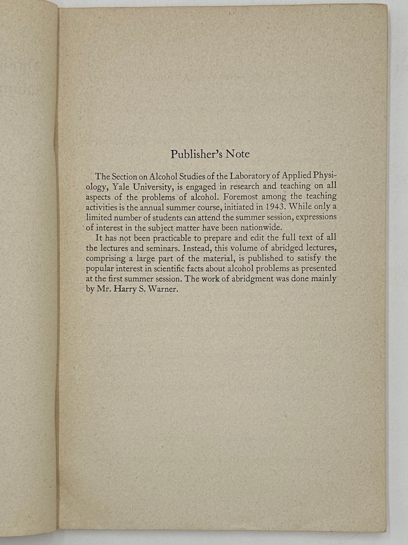 Abridged Lectures of the First (1943) Summer Course on Alcohol Studies at Yale University