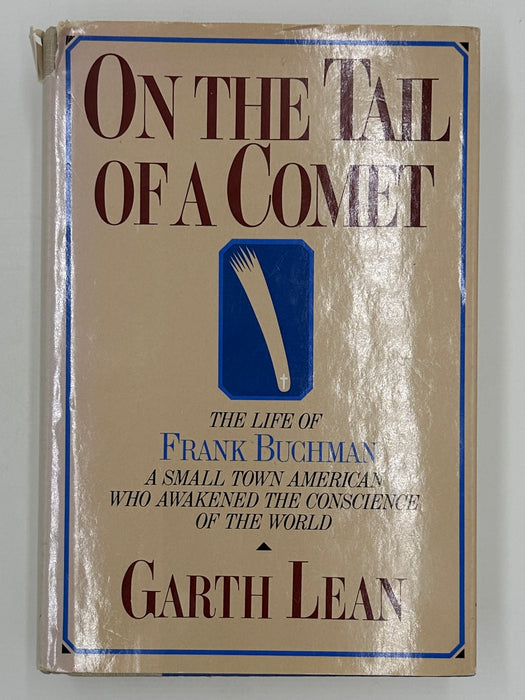 Frank Buchman Signed Letter with On The Tail Of A Comet: The Life of Frank Buchman - by Garth Lean