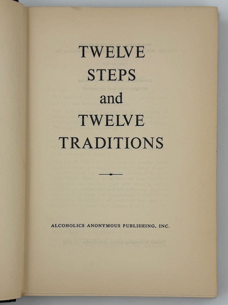 Twelve Steps and Twelve Traditions — First Edition, First Printing (1953) Alcoholics Anonymous Publishing, Inc. — Original Dust Jacket