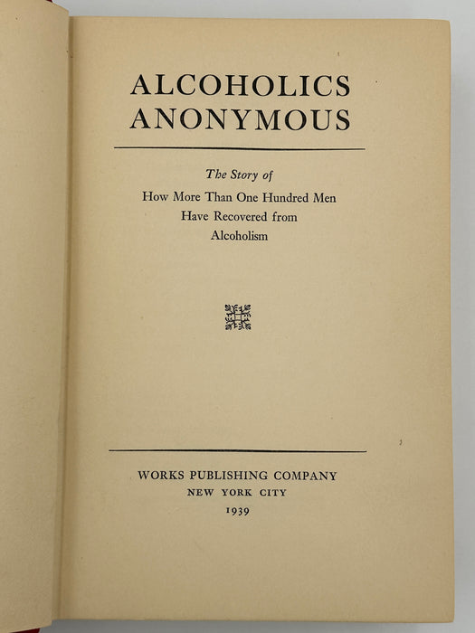 Ernie Galbraith’s AA First Edition First Printing from 1939