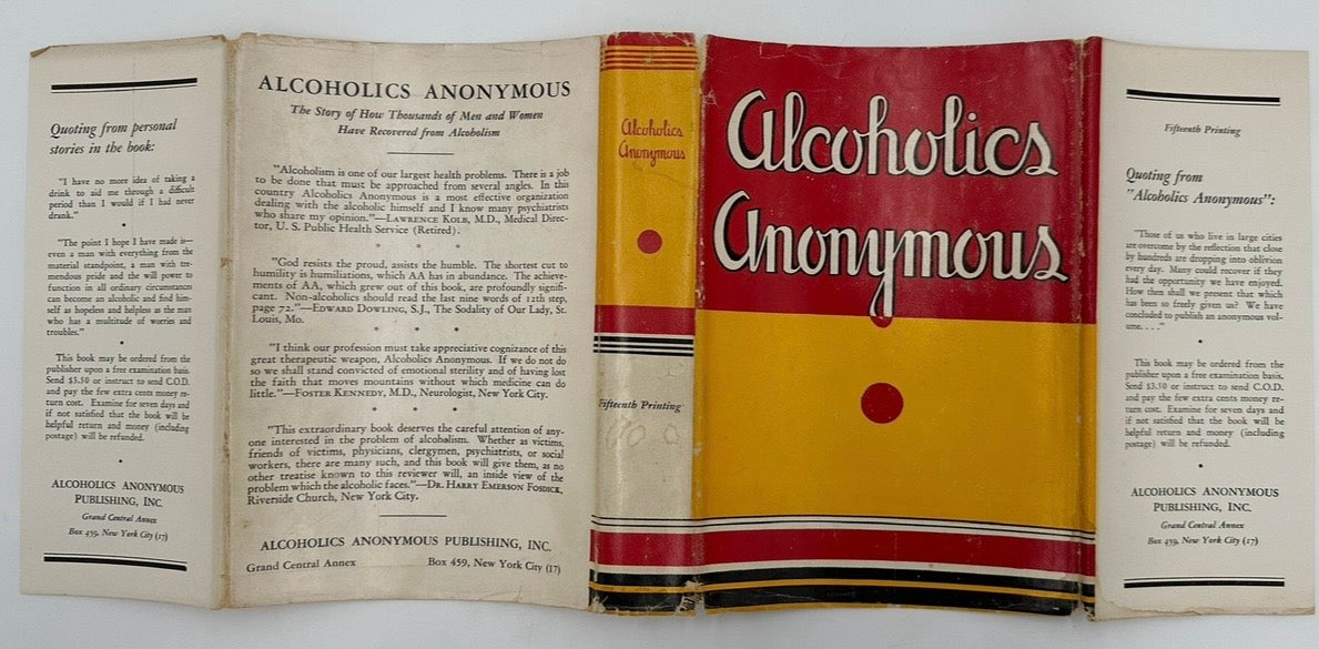 Alcoholics Anonymous — First Edition, Fifteenth Printing (January 1954) With Original Dust Jacket