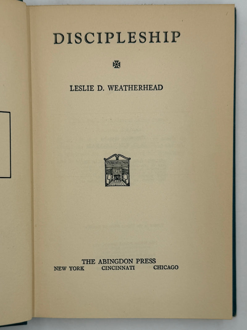 Discipleship by Leslie D. Weatherhead - 7th Printing