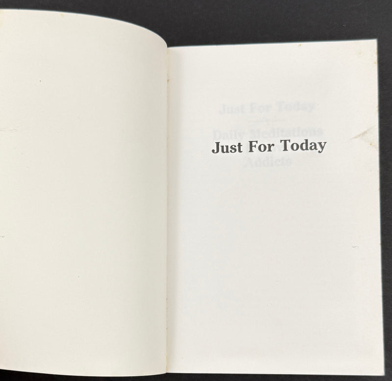 Just for Today — Daily Meditations for Recovering Addicts — Narcotics Anonymous — 1996 Printing