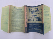 Freedom and Faith by Samuel M. Shoemaker from 1949 - RDJ West Coast Collection
