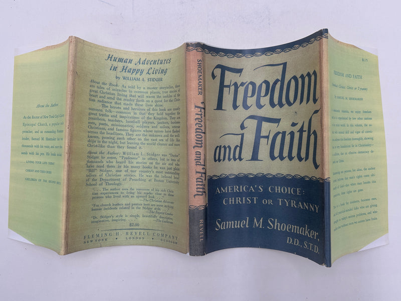Freedom and Faith by Samuel M. Shoemaker from 1949 - RDJ West Coast Collection