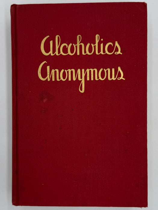 Alcoholics Anonymous — First Edition, First Printing (1939) | Reproduction Dust Jacket