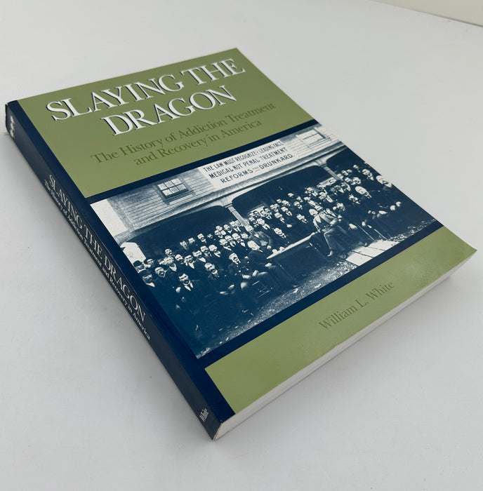 Slaying The Dragon by William L. White - 4th Printing from 1998