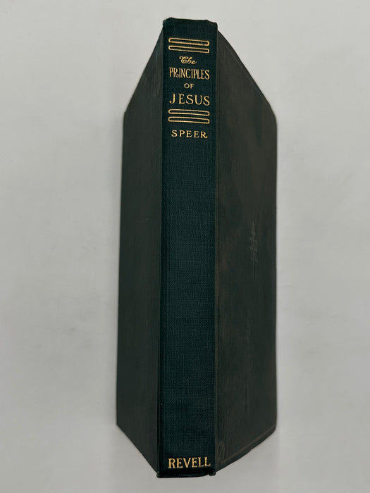 The Principles of Jesus (The Four Absolutes) by Robert E. Speer - 1902