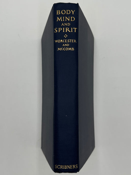 Body, Mind and Spirit by Worcester & McComb - 1932 - ODJ West Coast Collection