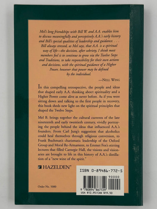 New Wine: The Spiritual Roots of the Twelve Step Miracle — Signed by Mel B.