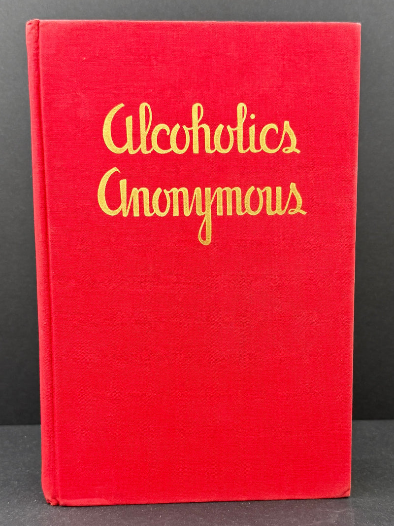 Alcoholics Anonymous Big Book — First Edition, First Printing — April 1939