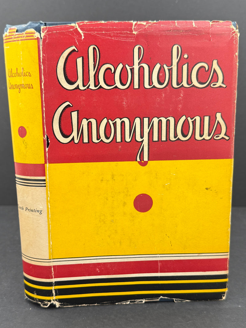 Alcoholics Anonymous — First Edition, Tenth Printing (August 1946)