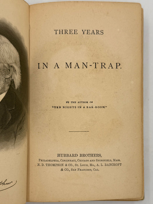 Three Years in a Man-Trap by T.S. Arthur - 1872
