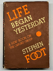 Life Began Yesterday by Stephen Foot - 1938 Recovery Collectibles