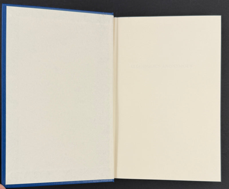 Alcoholics Anonymous — The Complete Four-Edition Big Book Collection (1939–2001)