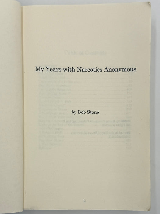 My Years with Narcotics Anonymous: A History of NA by Bob Stone