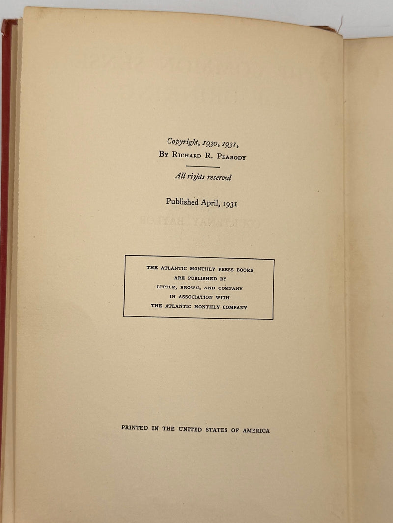 The Common Sense of Drinking by Richard R. Peabody - First Printing from April 1931 - RDJ