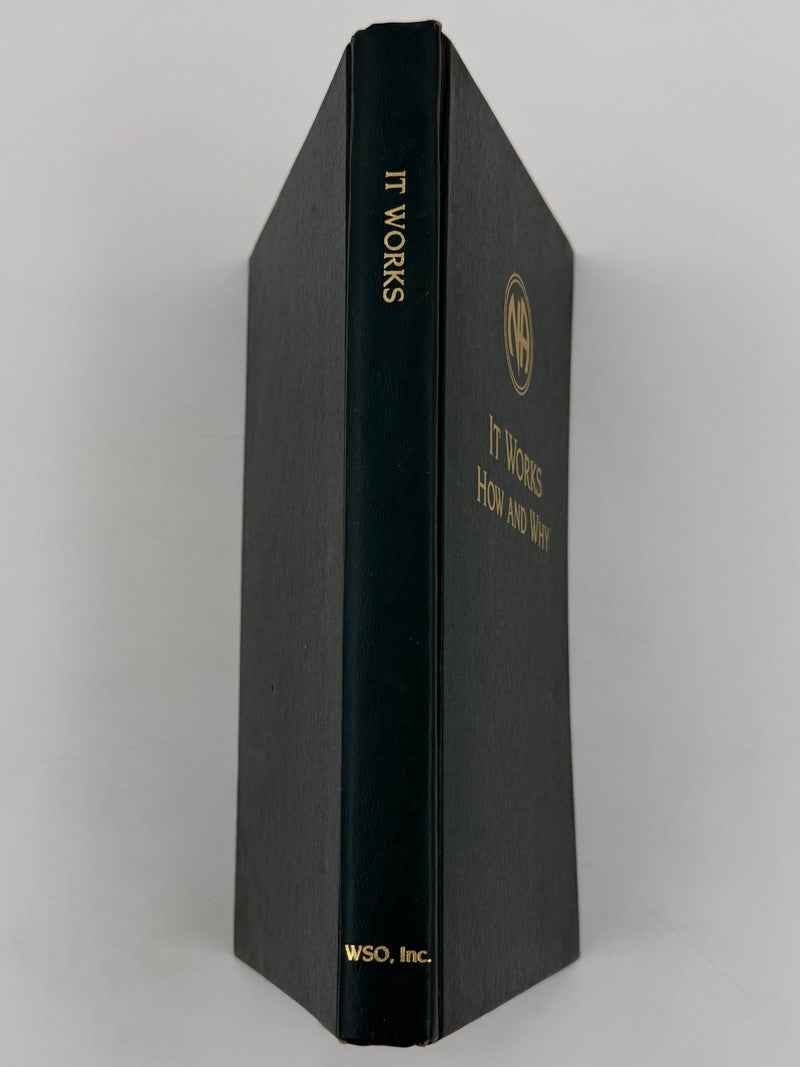 It Works: How and Why — Narcotics Anonymous — First Printing 1993 — ODJ