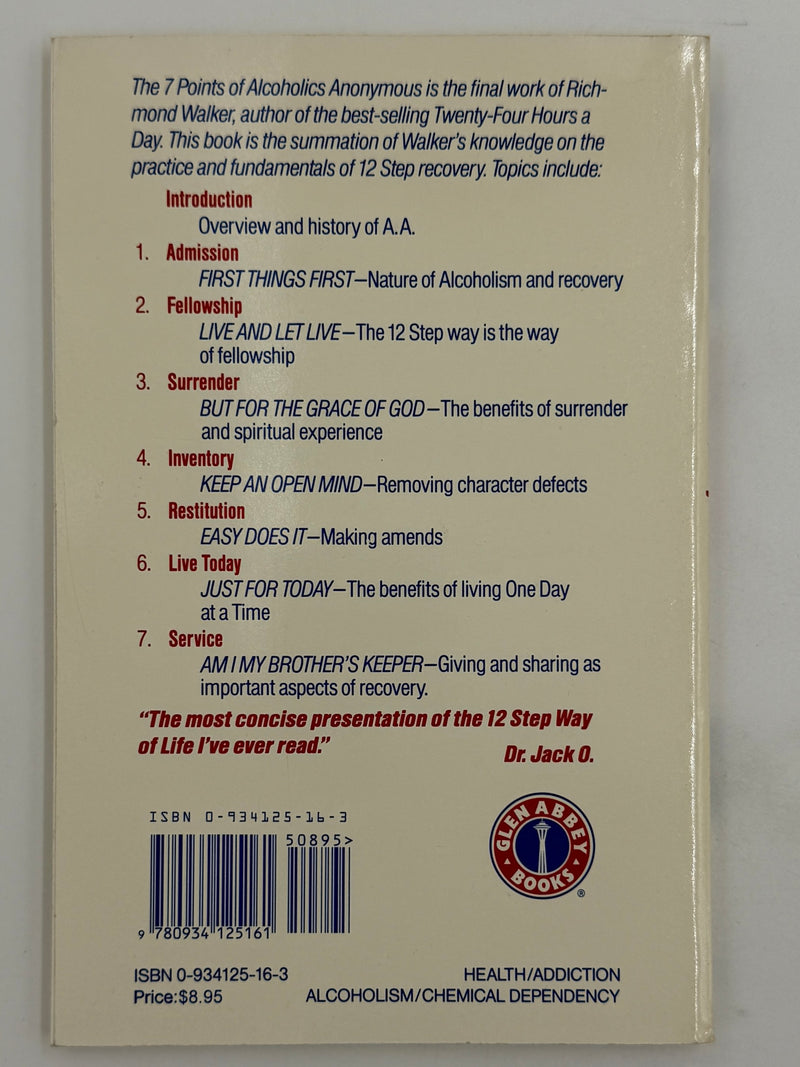 The 7 Points of Alcoholics Anonymous by Richmond Walker