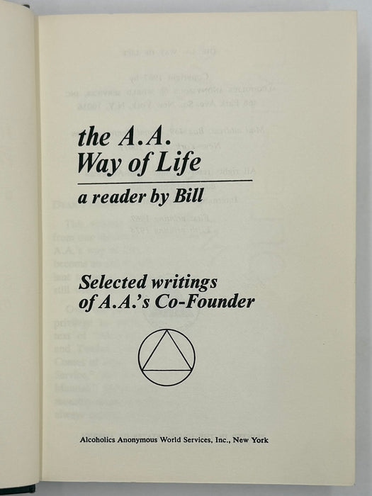The AA Way of Life: As Bill Sees It - 5th Printing from 1974