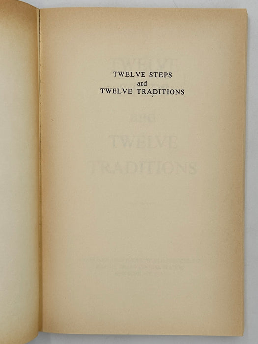 Alcoholics Anonymous Twelve Steps and Twelve Traditions - First Soft Cover Printing from 1989