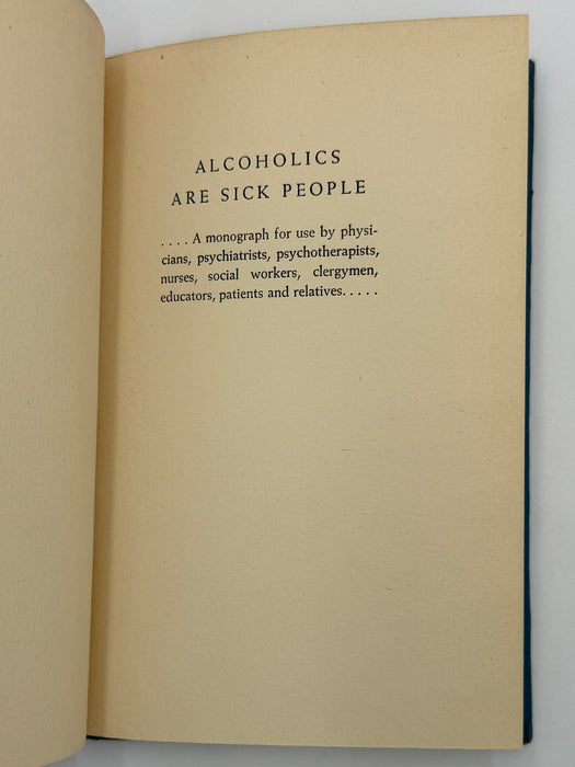 Alcoholics Are Sick People by Robert V. Seliger, M.D.