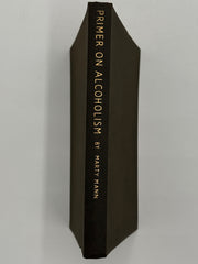 Primer On Alcoholism by Marty Mann - Great Britain Edition - Seventh Printing 1965 - ODJ Recovery Collectibles