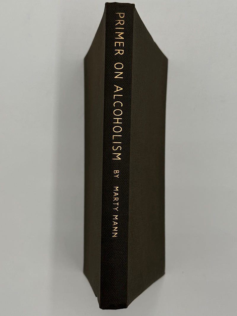 Primer On Alcoholism by Marty Mann - Great Britain Edition - Seventh Printing 1965 - ODJ Recovery Collectibles