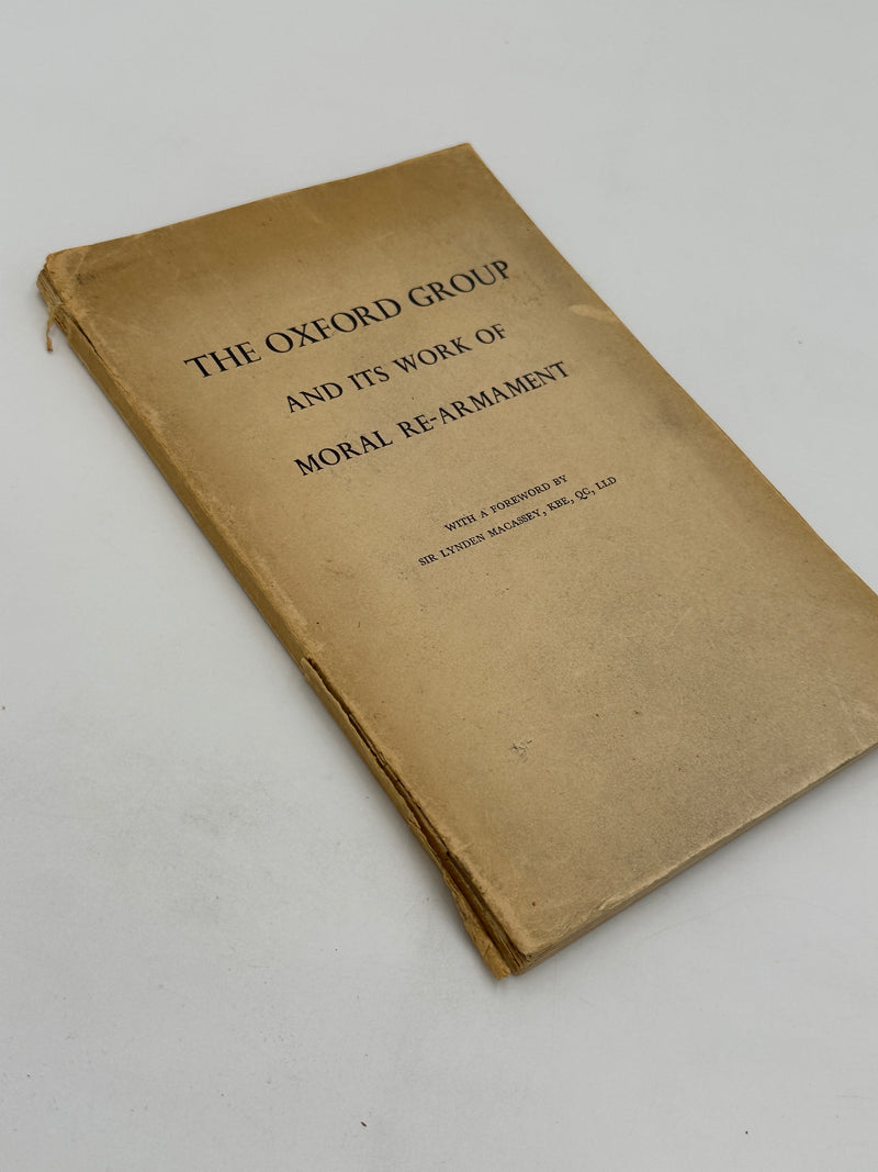 The Oxford Group and it’s Work of Moral Re-Armament - May 1954 West Coast Collection