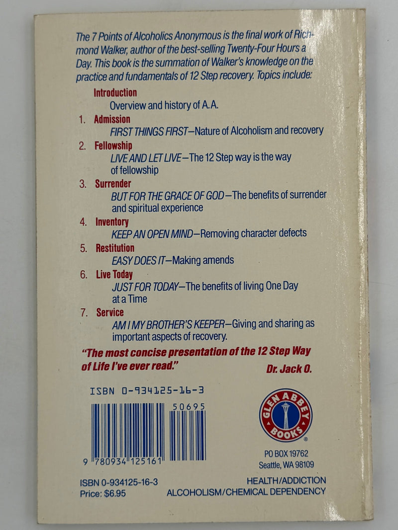 The 7 Points of Alcoholics Anonymous by Richmond Walker
