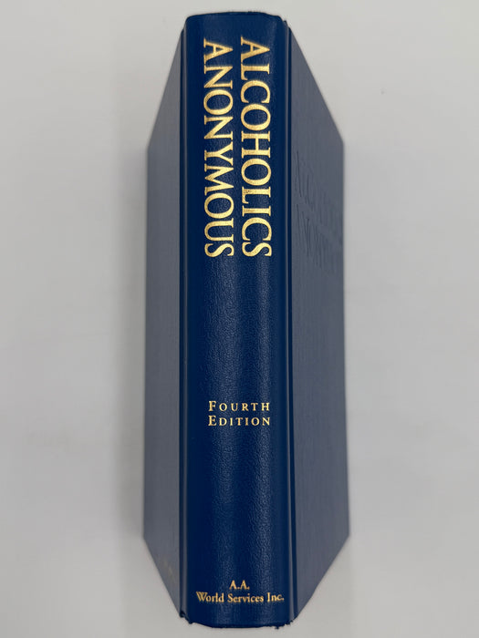 Alcoholics Anonymous Fourth Edition First Printing from 2001