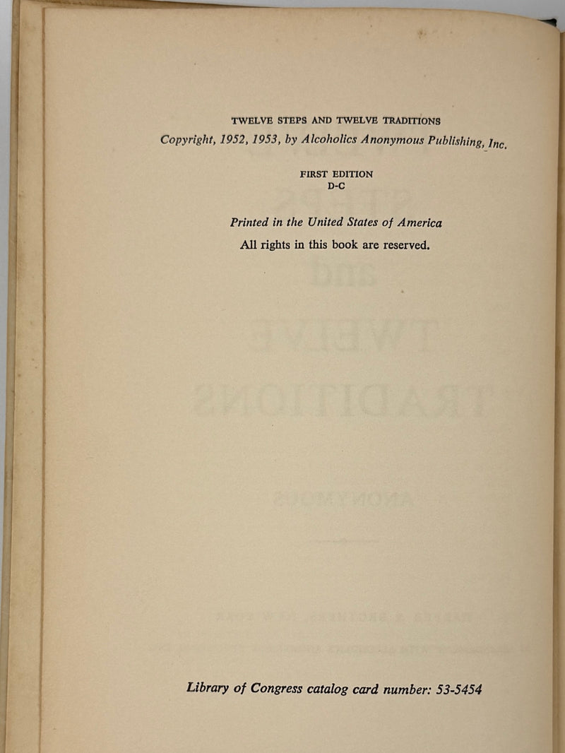 Twelve Steps and Twelve Traditions — First Printing (1953) Harper & Brothers Edition — Original Dust Jacket