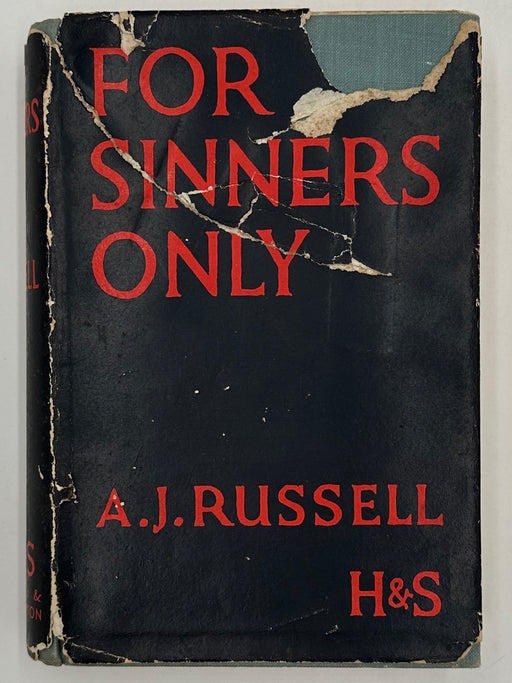 For Sinners Only by A.J. Russell - 9th English Printing 1932 with Original Dust Jacket Recovery Collectibles