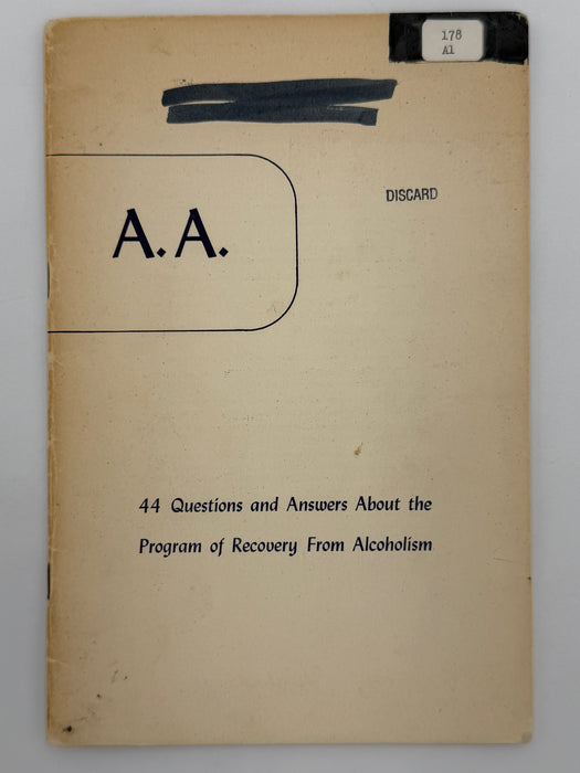 A.A. - 44 Questions and Answers About the Program of Recovery From Alcoholism - 1953 Pamphlet