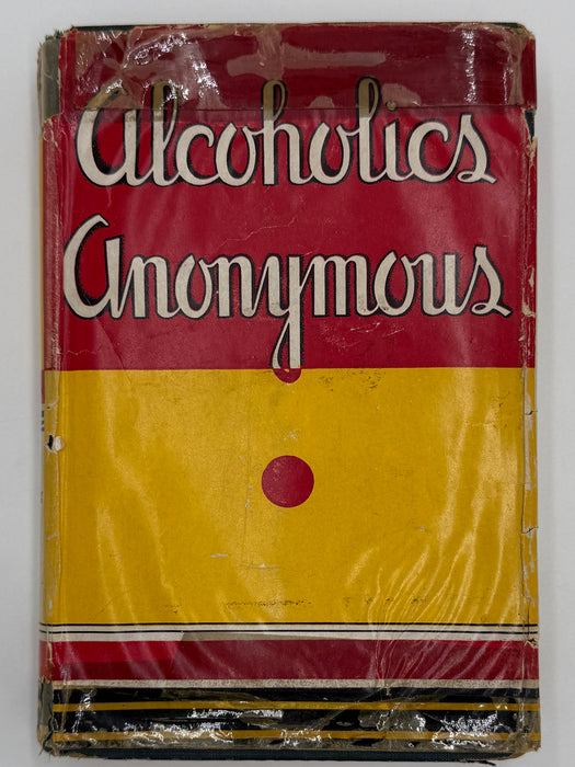 Signed by Bill & Lois Wilson - Alcoholics Anonymous First Edition Big Book 11th Printing
