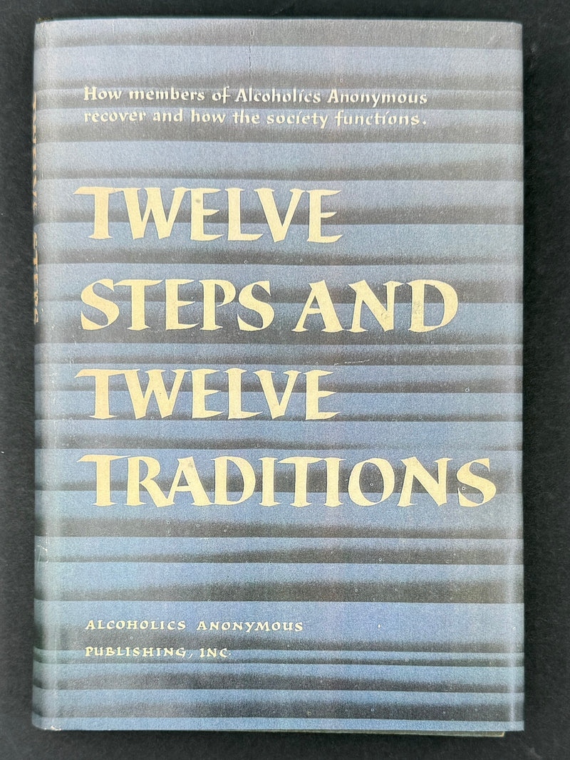 Twelve Steps and Twelve Traditions | Third Printing — December 1958 — RDJ
