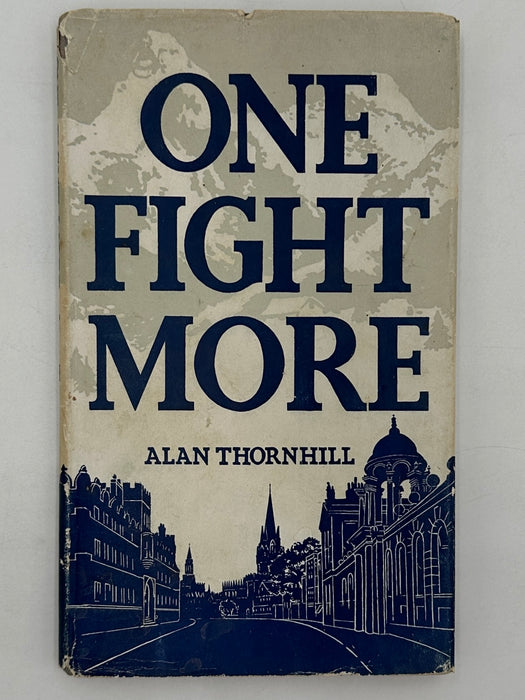 One Fight More by Alan Thornhill