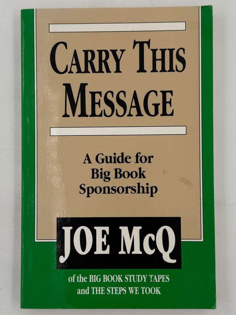 Carry This Message by Joe McQ. - 4th Printing