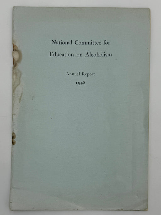 National Committee for Education on Alcoholism Annual Report 1948 Recovery Collectibles