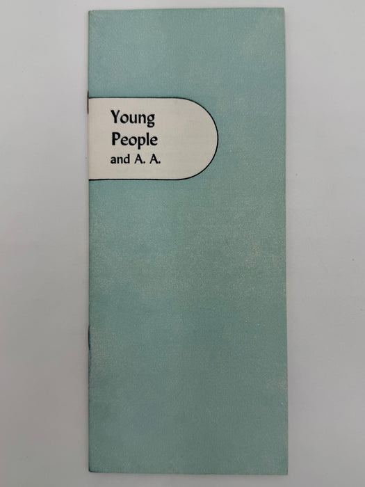 Young People and A.A. - AA Pamphlet - Sixth Printing from 1959