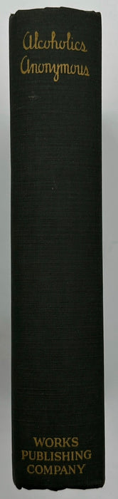 Alcoholics Anonymous First Edition — Fourth Printing (March 1943) - Green Cloth Variant With Original Dust Jacket