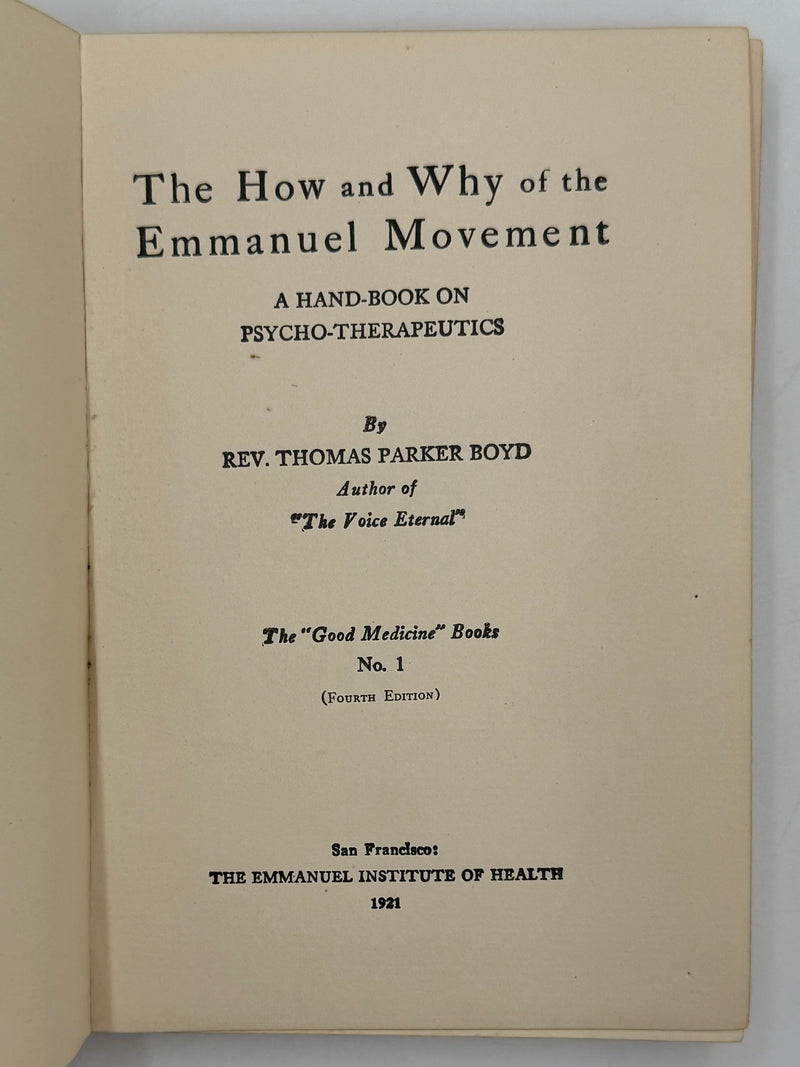 The How and Why of the Emmanuel Movement by Thomas Parker Boyd - 1921