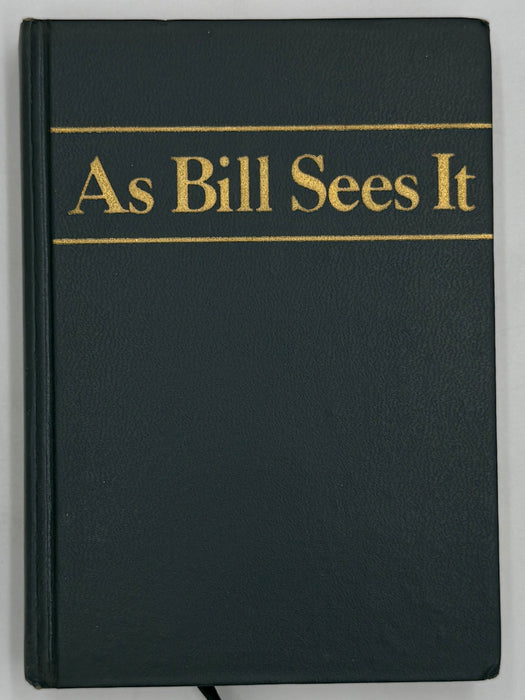 As Bill Sees It - 7th Printing from 1976